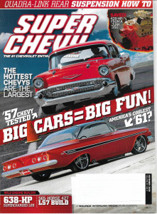 SUPER CHEVY 2008 NOV - '61 IMPALA, LS7 BUILD, QUADRA-LINK REAR, 427 LS7 BUILD